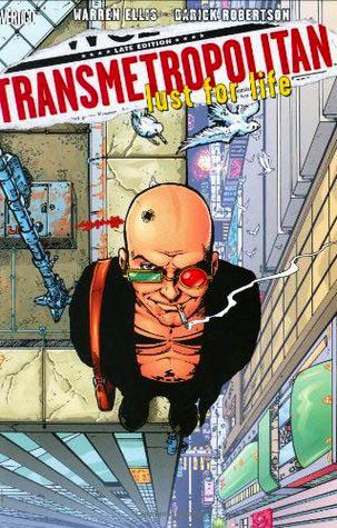 Transmetropolitan, Vol. 2: Lust for Life