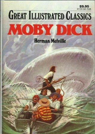 Moby Dick (Great Illustrated Classics) book cover