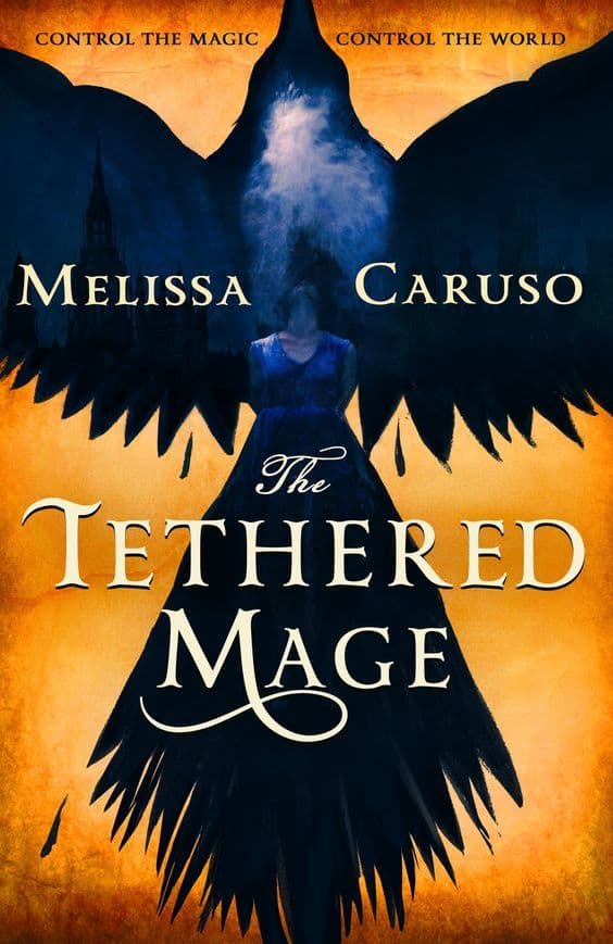 The Tethered Mage