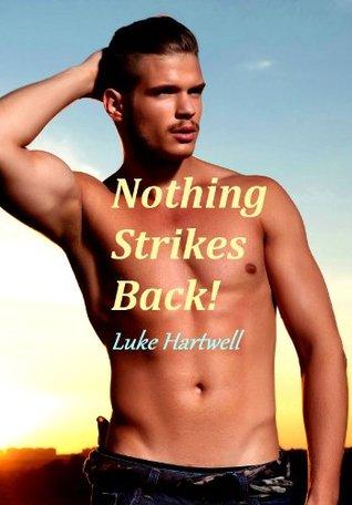 Nothing Strikes Back! book cover