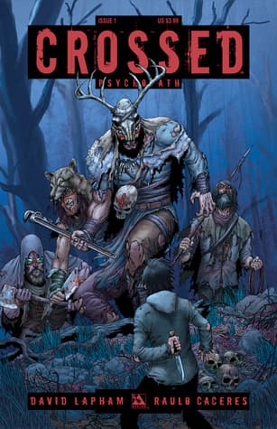 Crossed, Volume 3 - Psychopath book cover