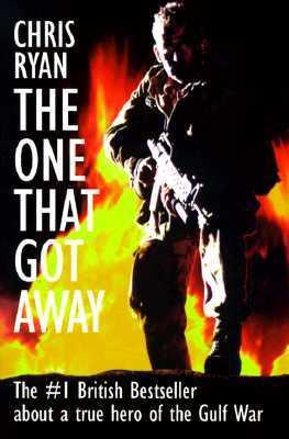 The One That Got Away: My SAS Mission Behind Enemy Lines book cover