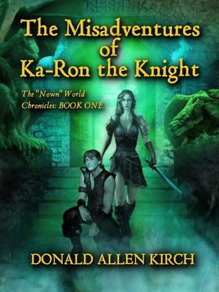 The Misadventures of Ka-Ron the Knight book cover