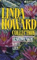 Linda Howard Collection: Heartbreaker / White Lies book cover