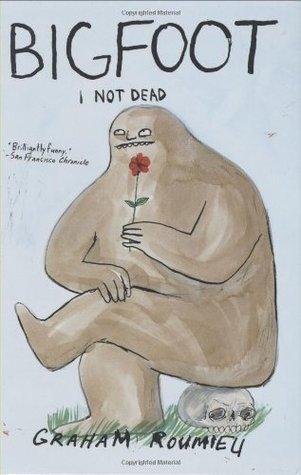 Bigfoot: I Not Dead book cover