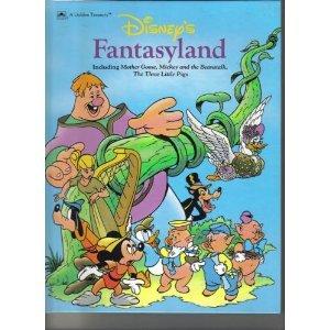 Fantasyland (Disney's Golden Treasury) book cover