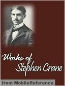 Works of Stephen Crane book cover