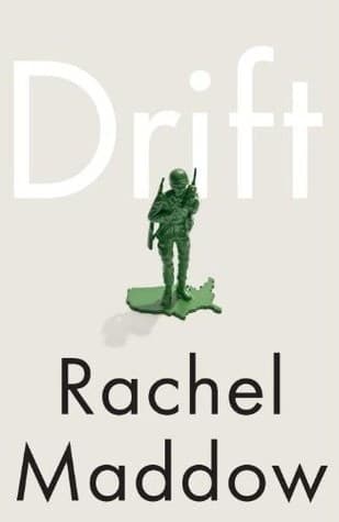 Drift: The Unmooring of American Military Power book cover