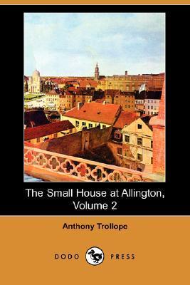 The Small House at Allington, Volume 2 book cover