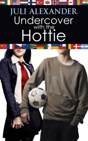 Undercover with the Hottie book cover