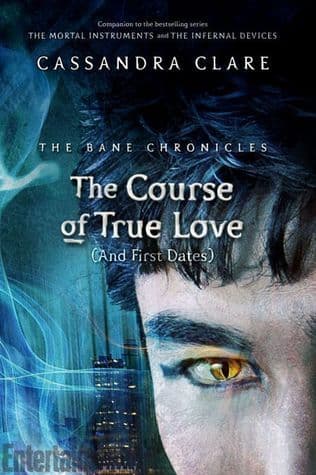 The Course of True Love [and First Dates] book cover