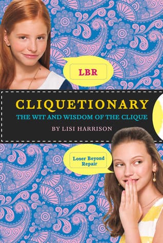 Cliquetionary: The Wit and Wisdom of the Clique book cover