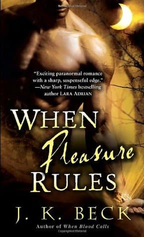 When Pleasure Rules