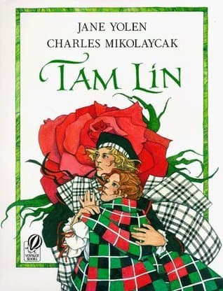 Tam Lin: An Old Ballad book cover