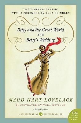 Betsy and the Great World / Betsy's Wedding book cover