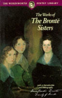 The Works of the Brontë Sisters book cover