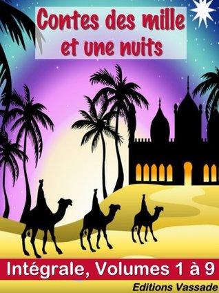 Contes des mille et une nuits, Intégrale Volumes 1 à 9 book cover