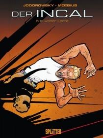 Der Incal Bd. 5: In weiter Ferne