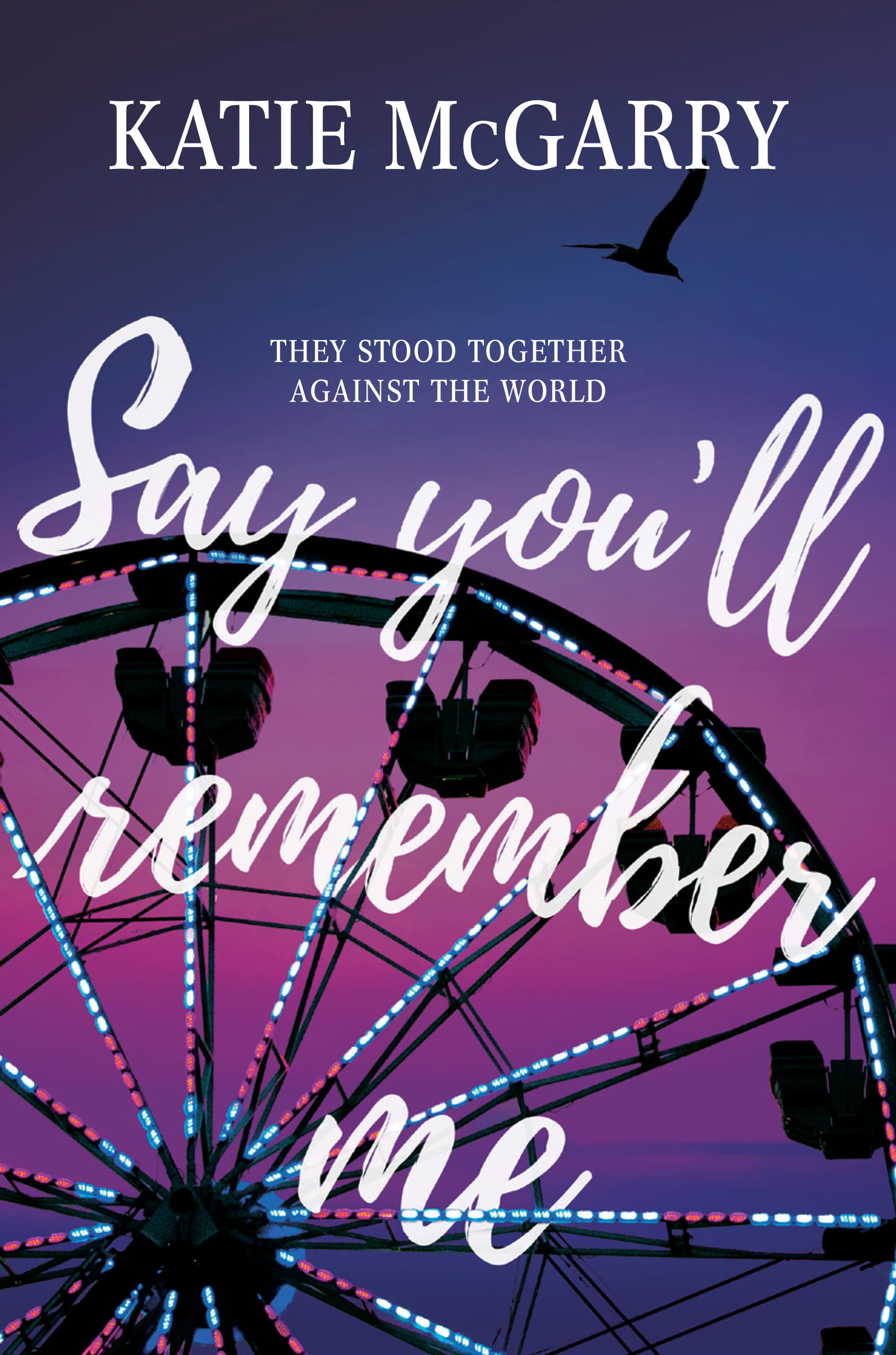 Say You'll Remember Me book cover