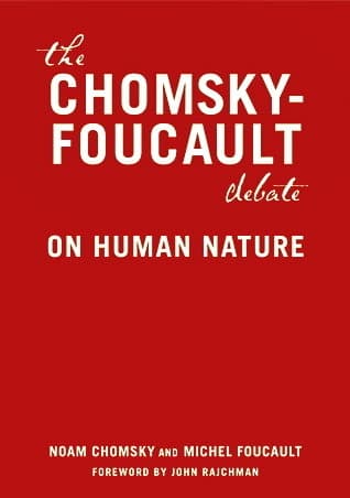 The Chomsky-Foucault Debate: On Human Nature book cover