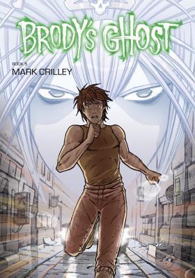 Brody's Ghost Volume 5 book cover