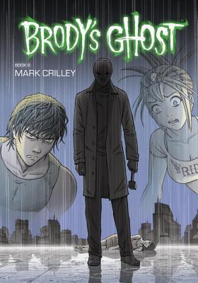 Brody's Ghost Volume 6 book cover