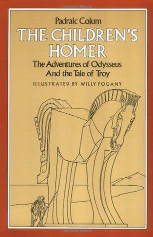 The Children's Homer: The Adventures of Odysseus and the Tale of Troy book cover