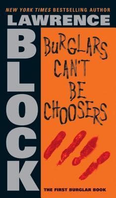 Burglars Can't Be Choosers book cover