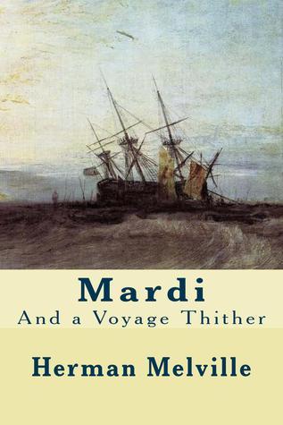 Mardi: And a Voyage Thither book cover