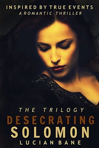 Desecrating Solomon The Trilogy book cover