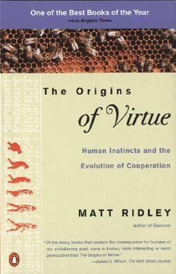 The Origins of Virtue: Human Instincts and the Evolution of Cooperation book cover