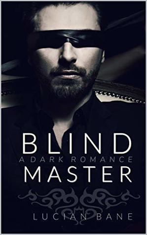 Her Blind Master (Blind Series Book 1) book cover