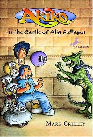 Akiko in the Castle of Alia Rellapor book cover