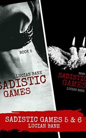 Sadistic Games 5&6 book cover