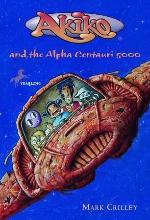 Akiko and the Alpha Centauri 5000 book cover