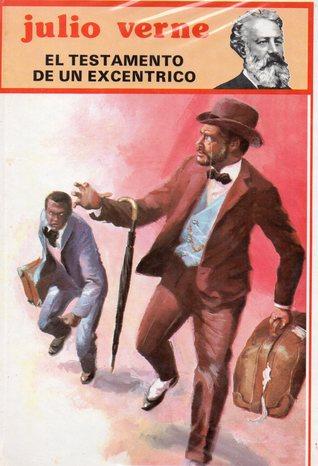 El Testamento de un excentrico book cover