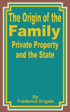 The Origin of the Family, Private Property and the State book cover