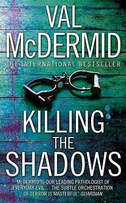 Killing the Shadows book cover