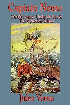 Captain Nemo: 20,000 Leagues Under the Sea and the Mysterious Island book cover