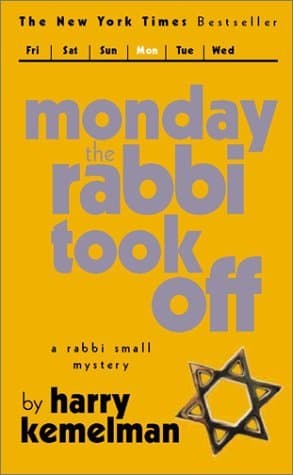 Monday the Rabbi Took Off book cover
