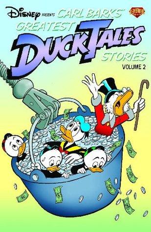 Disney Presents Carl Barks Greatest Ducktales Stories Volume 2 book cover