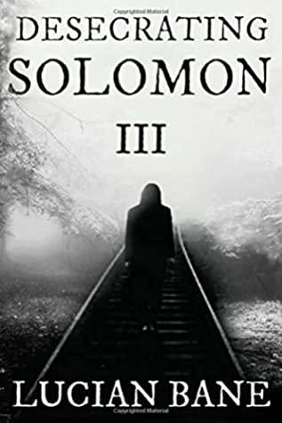 Desecrating Solomon 3 book cover