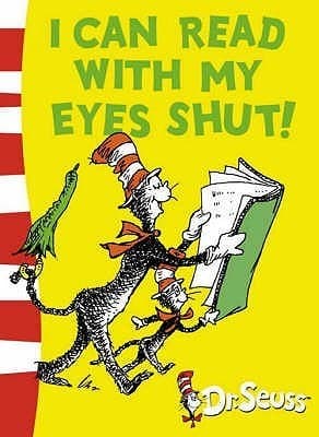 I Can Read With My Eyes Shut! book cover