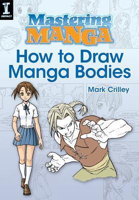 Mastering Manga, How to Draw Manga Bodies book cover