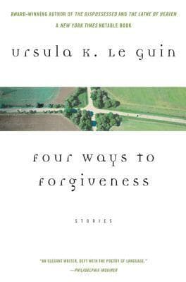 Four Ways to Forgiveness book cover