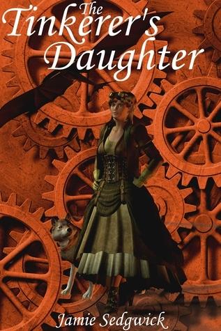 The Tinkerer's Daughter