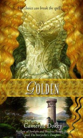 Golden: A Retelling of Rapunzel book cover