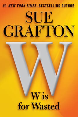 W is for Wasted book cover