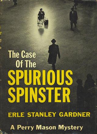 The Case of the Spurious Spinster