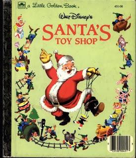 Walt Disney's Santa's Toy Shop (A Little Golden Book) book cover